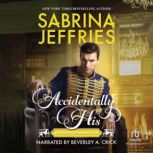 Accidentally His, Sabrina Jeffries