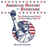 American History for Everyone, Richard Lederer