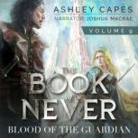 Blood of the Guardian, Ashley Capes