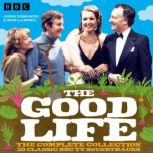 The Good Life The Complete Collectio..., John Esmonde