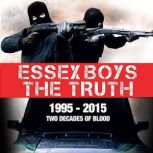 Essex Boys The Truth, Bernard OMahoney