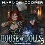 House of Dolls 3, Harmon Cooper