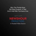 Why The Florida Keys Still Need Suppo..., PBS NewsHour