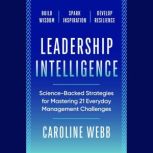 Leadership Intelligence, Caroline Webb