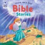 More Very First Bible Stories, DK