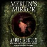 Merlins Mirror, Andre Norton