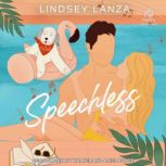 Speechless, Lindsey Lanza