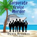 Corporate Cruise Murder, Dawn Brookes