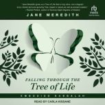 Falling Through the Tree of Life, Jane Meredith