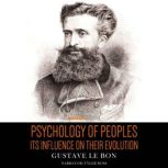 Psychology of Peoples, Gustave Le Bon