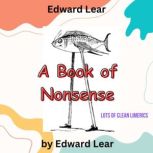Edward Lear A Book of Nonsense, Edward Lear