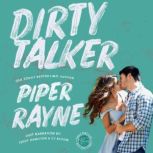 Dirty Talker, Piper Rayne