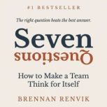 Seven Questions, Brennan Renvik