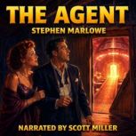 The Agent, Stephen Marlowe
