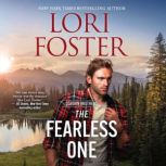 The Fearless One, Lori Foster