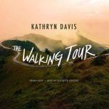 The Walking Tour, Kathryn Davis