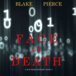 Face of Death, Blake Pierce