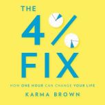 The 4 Fix, Karma Brown