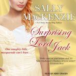 Surprising Lord Jack, Sally MacKenzie