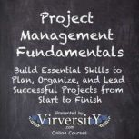 Project Management Fundamentals, Virversity Online Courses