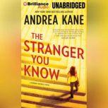 The Stranger You Know, Andrea Kane