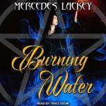Burning Water, Mercedes Lackey