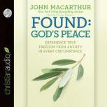 Found Gods Peace, John MacArthur