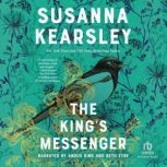 The Kings Messenger, Susanna Kearsley