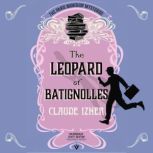 The Leopard of Batignolles, Claude Izner