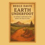 Earth Underfoot, Reece Davis