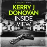 Inside View, Kerry J. Donovan