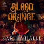 Blood Orange, Karina Halle