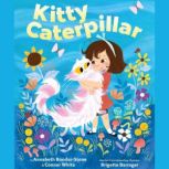 Kitty Caterpillar, Annabeth BondorStone