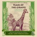Tears of the Giraffe, Alexander McCall Smith