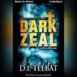Dark Zeal , D.I. Telbat