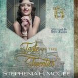 A Taste of the Twenties, Stephenia H. McGee