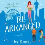 Rearranged, Ivy Daniels