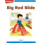 Big Red Slide, Rikki B. Romerez