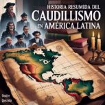 Historia Resumida del Caudillismo en..., Onofre Quezada