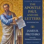 The Apostle Paul and His Letters, James B. Prothro