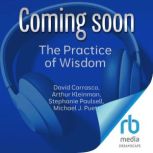 The Practice of Wisdom, David Carrasco