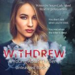 WithDREW A YA Thriller Unleashed Bo..., Susan Cady Allred