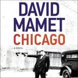 Chicago, David Mamet