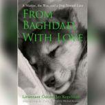 From Baghdad, With Love, Jay Kopelman