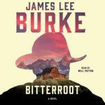 Bitterroot, James Lee Burke