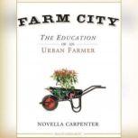 Farm City, Novella Carpenter
