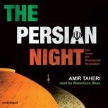 The Persian Night, Amir Taberi