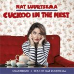 Cuckoo in the Nest, Nat Luurtsema