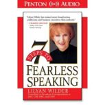 7 Steps to Fearless Speaking, Lilyan Wilder