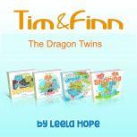 Tim and Finn the Dragon Twins Series ..., Leela Hope